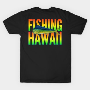 Hawaii fishing t-shirt designs T-Shirt